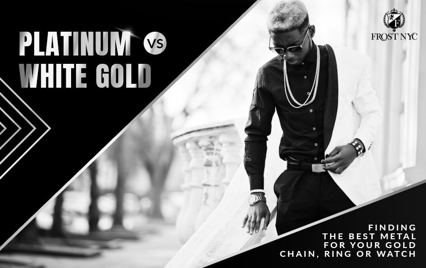 Platinum vs White Gold: Finding the Best Metal for Your Gold Chain, Ring or Watch