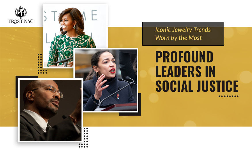 iconic jewelry trends worn leaders social justice